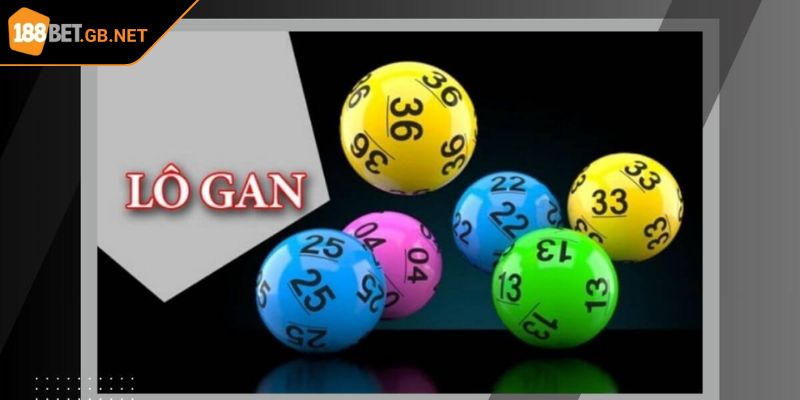 Lô Gan 188BET Thấu Hiểu Chiến Lược Và Tối Ưu Hóa Cơ Hội 2 Sử dụng kỹ thuật cùng công cụ nhận diện hiệu quả