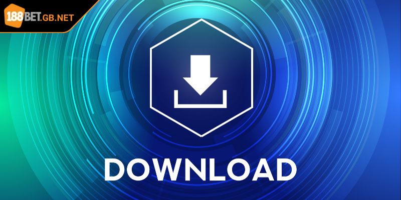 Tải App 188bet 1 Sự hấp dẫn không thể bỏ qua của app 188BET